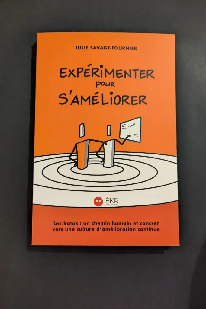 EXPÉRIMENTER POUR S'AMÉLIORER
